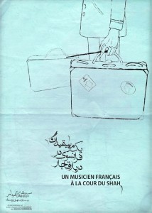 Affiche du documentaire « Un Musicien français à la cour du Shah »